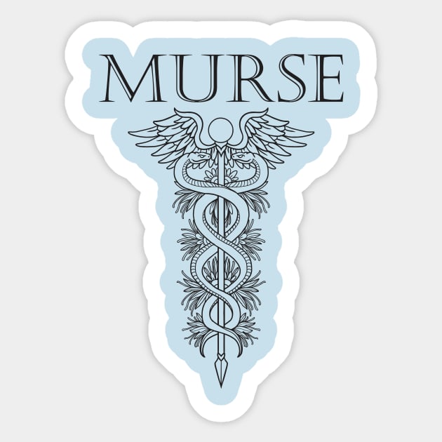 Murse - Male nurse - Heroes Sticker by Crazy Collective